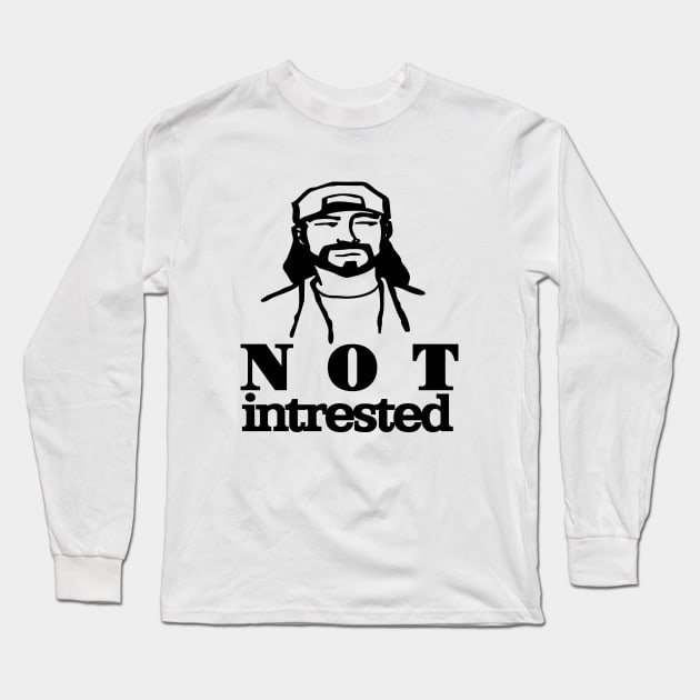 Not intrested Long Sleeve T-Shirt by Muahh